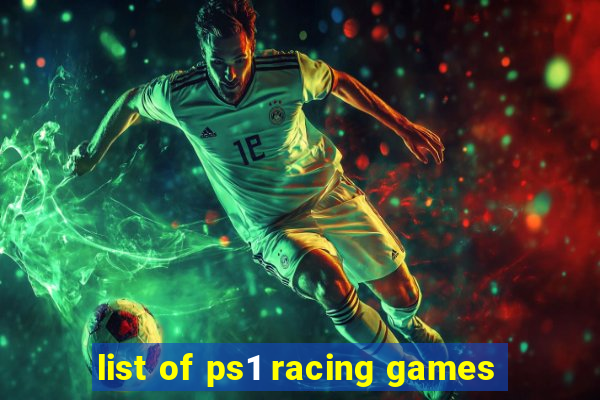 list of ps1 racing games